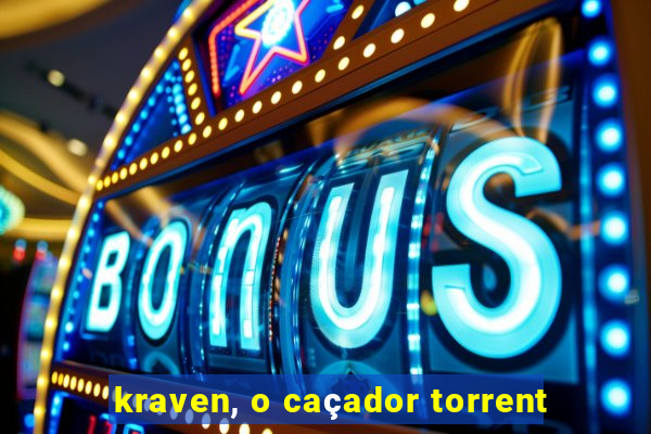 kraven, o caçador torrent